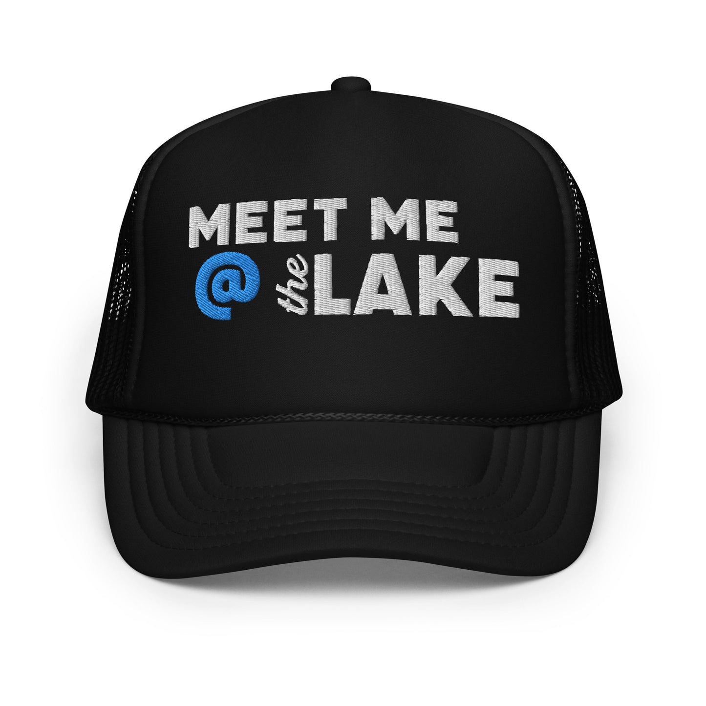 Meet Me @ the Lake Foam Trucker Hat