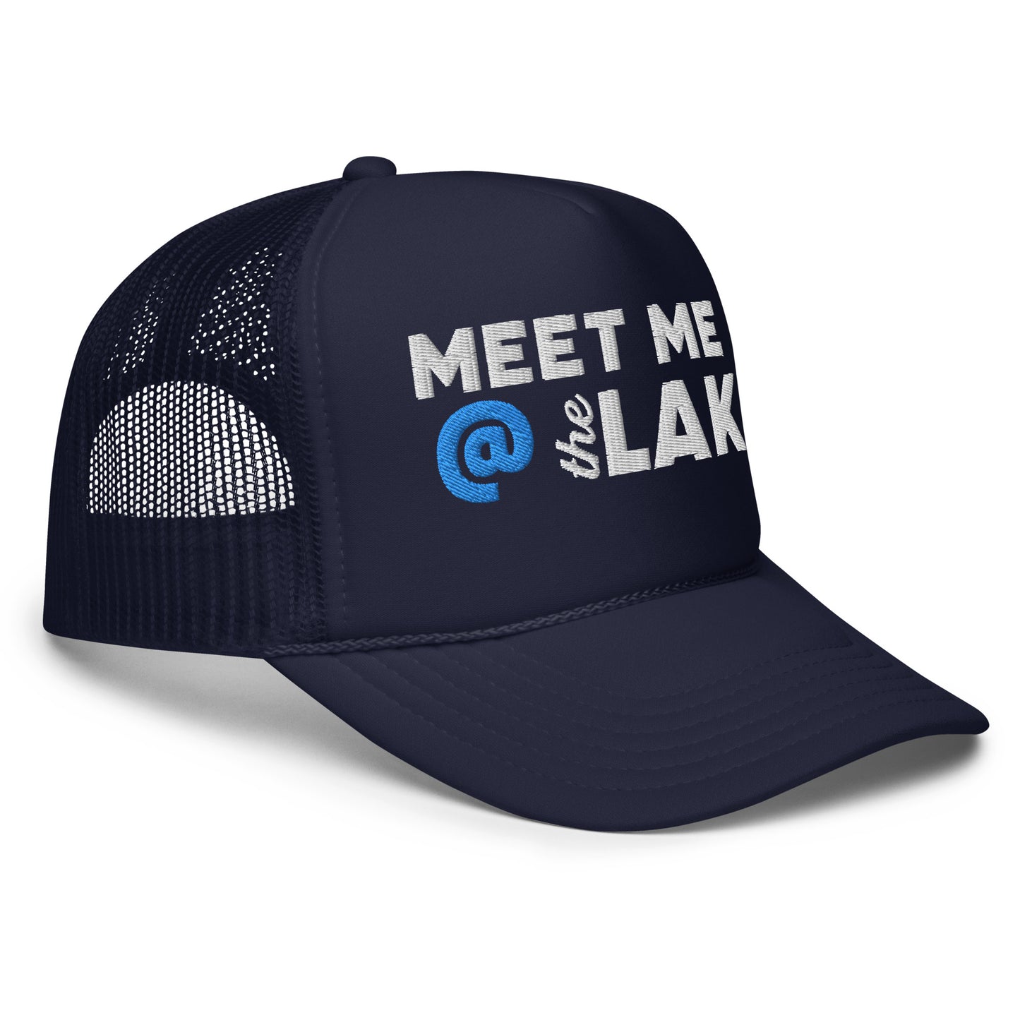 Meet Me @ the Lake Foam Trucker Hat